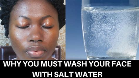 This Is Why It Is Very Important To Wash Your Face With Salt Water