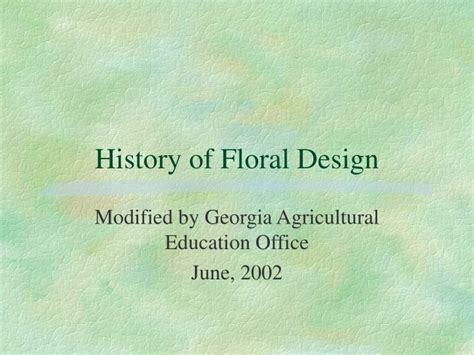Ppt History Of Floral Design Powerpoint Presentation Free Download