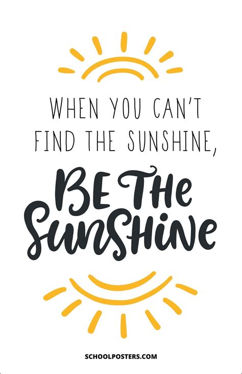 Be The Sunshine Poster - 13x20 (actual size 12.75x19.75) / Peel & Stick