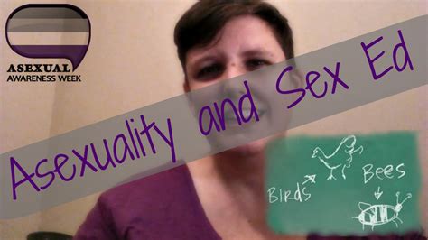Aaw Sex Education And Asexuality Youtube
