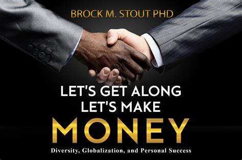 Lets Get Along Lets Make Money By Brock Stout Reader Reviews