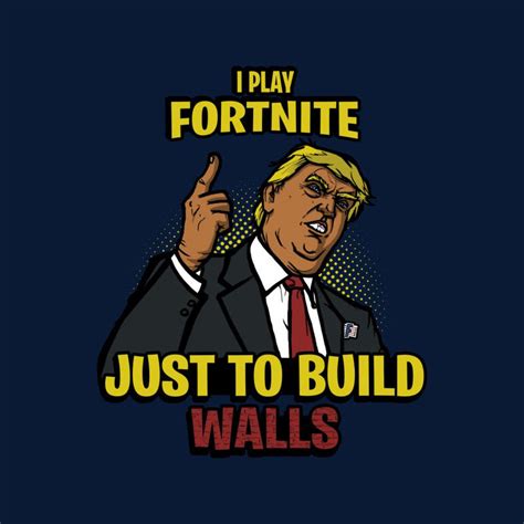 23 Fortnite Memes Trump Factory Memes