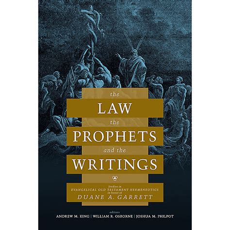 The Law The Prophets And The Writings Lifeway
