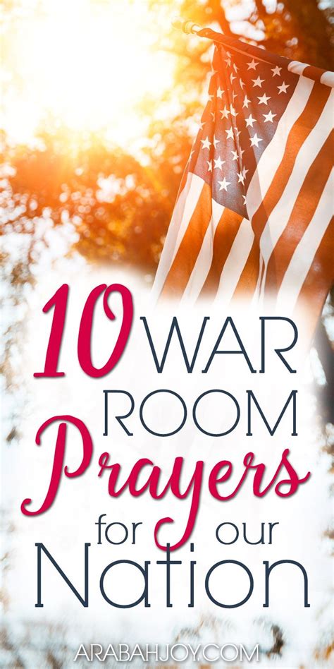10 War Room Prayers For Our Nation Arabah War Room Prayer Prayer