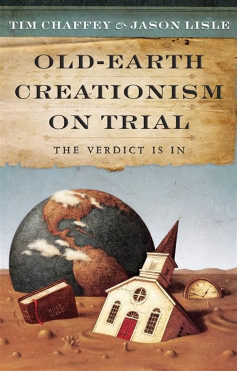 Old Earth Creationism On Trial Softcover Answers In Genesis