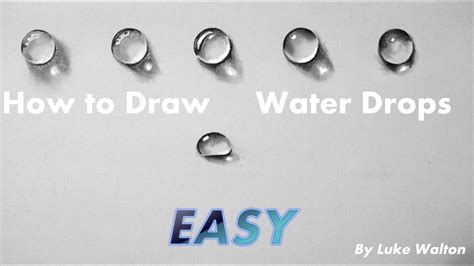 How To Draw A Realistic Water Drop Basic And Simple Youtube