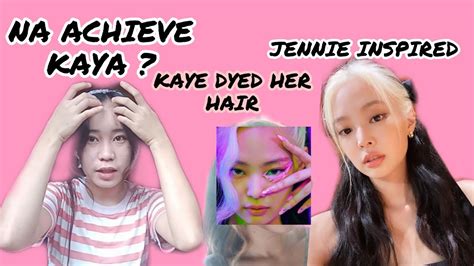 Jennie felt that if her hair are in pigtails, it would make her look like a 'baby'. KAYE DYED HER HAIR- JENNIE INSPIRED - YouTube