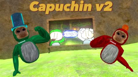 Capuchin V2 Is Here Youtube