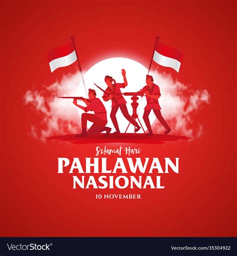 Selamat Hari Pahlawan Nasional Translation Happy Vector Image