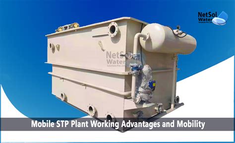 Mobile Stp Plant Its Working Advantages And Mobility