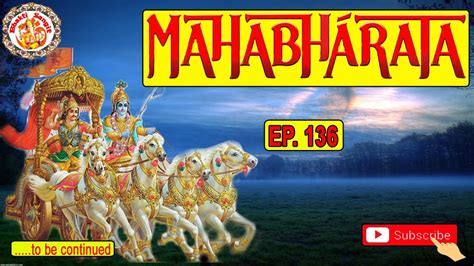 महभरत Mahabharat Ki Katha In Hindi Episode 136 Hindi Me