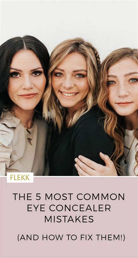 The 5 Most Common Eye Concealer Mistakesand How To Fix Them Eye