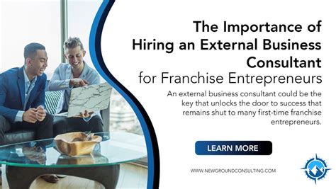 The Importance Of Hiring An External Business Consultant For Franchise