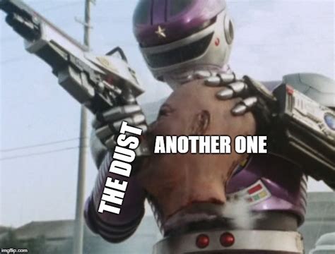 Tokusatsu Another One Bites The Dust Imgflip