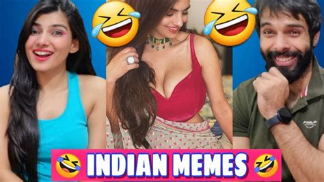 Dank Indian Memes 🤣🤣 Indian Memes Indian Memes Compilation Reaction Video Youtube