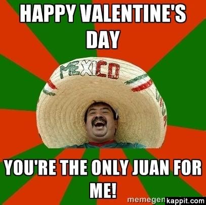 Check spelling or type a new query. Valentine's Day - Juans Mexican Cafe and Cantina