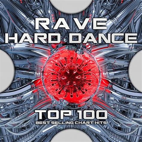 rave hard dance top 100 best selling chart hits by psytrance psychedelic trance goa doc on