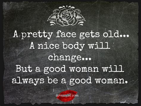 Appreciate A Good Woman Quotes Quotesgram