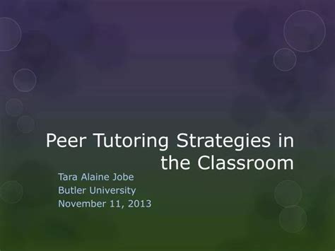 Ppt Peer Tutoring Strategies In The Classroom Powerpoint Presentation Id2182216