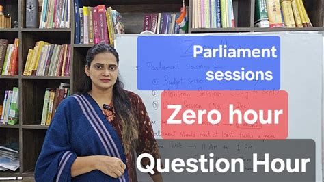 Question Hourzero Hourparliamentary Sessionsconstitutionupscindian Polity Youtube