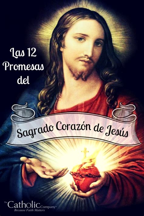 Las 12 Promesas Del Sagrado Corazón De Jesús The Catholic Company