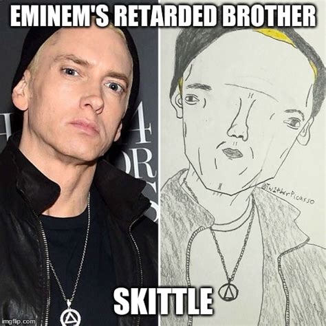Down Syndrome Eminem Imgflip