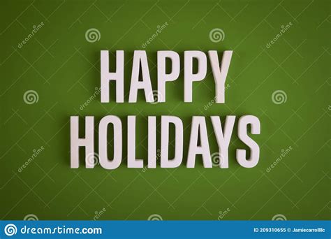 Happy Holidays Sign Lettering On Green Stock Image Image Of Holiday