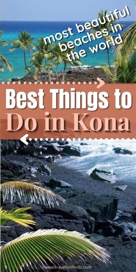 Intriguing Things To Do In Kona Hawaii For Any Budget