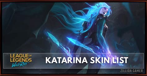 Katarina Skins League Of Legends Wild Rift Zilliongamer