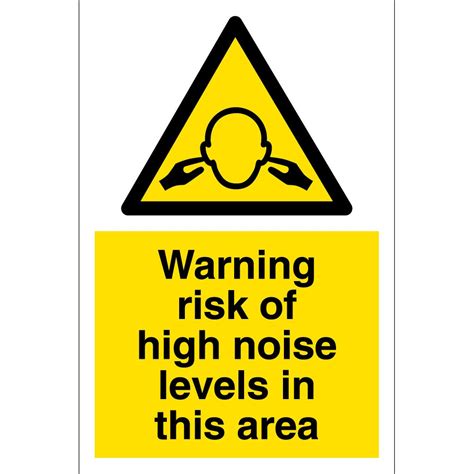 Risk Of High Noise Levels In This Area Signs From Key Signs Uk