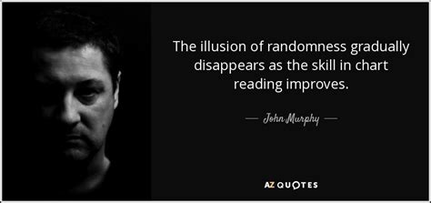 Top 6 Quotes By John Murphy A Z Quotes