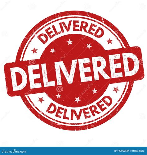 Delivered Grunge Rubber Stamp Stock Vector Illustration Of Shipping
