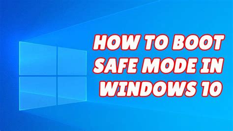 How To Boot Safe Mode In Windows 10 Youtube