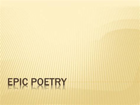 Ppt Epic Poetry Powerpoint Presentation Free Download Id3567922