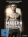 Mauern der Gewalt - Film 2013 - FILMSTARTS.de