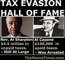 90 Miles From Tyranny : Al Sharpton - Tax Evasion Hall Of Fame..