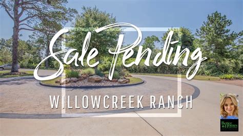 Willowcreek Ranch Sale Pending Youtube