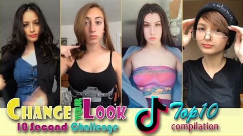 Change Your Look Challenge Top 10 Tik Tok Video Compilation