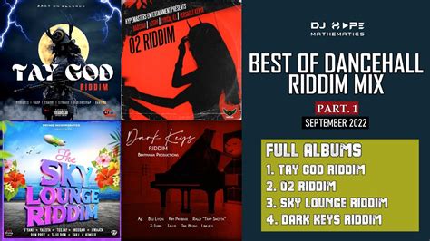 Tay God Riddim 02 Riddim Sky Lounge Riddim And Dark Keys Riddim Mix