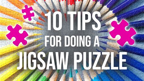 10 Expert Level Tips For Doing A Jigsaw Puzzle Youtube