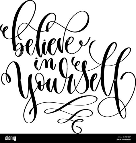 Believe In Yourself Hand Lettering Inscription Text Stock Vector Image And Art Alamy