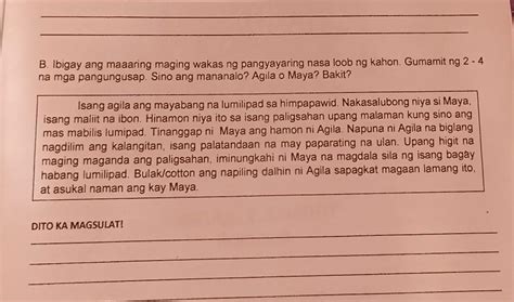 B Ibigay Ang Maaaring Maging Wakas Ng Pangyayaring Nasa Loob Ng Kahon Gumamit Ng Na Mga