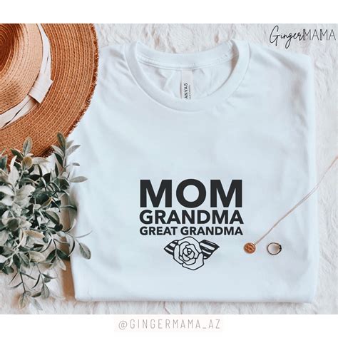 Mom Grandma Great Grandma Rose T Shirt Mother Ts For Etsy