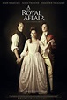 A Royal Affair - The Stuff Dreams Are Made Of