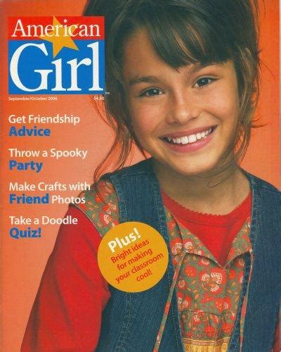 American Girl October 2006 Issue August 22 2006 Edition Open Library