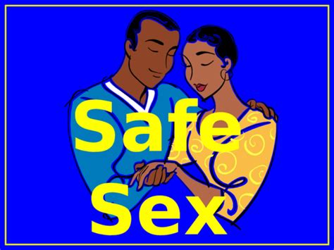 Ppt Safe Sex Presentation Olorunfemi Omotayo