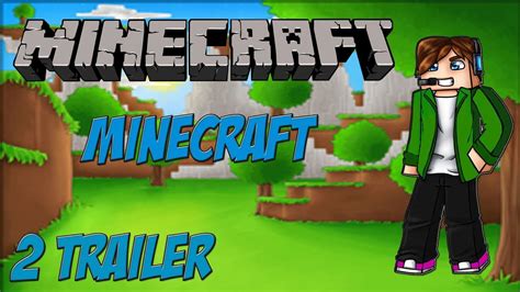 Minecraft 2 Trailer Youtube