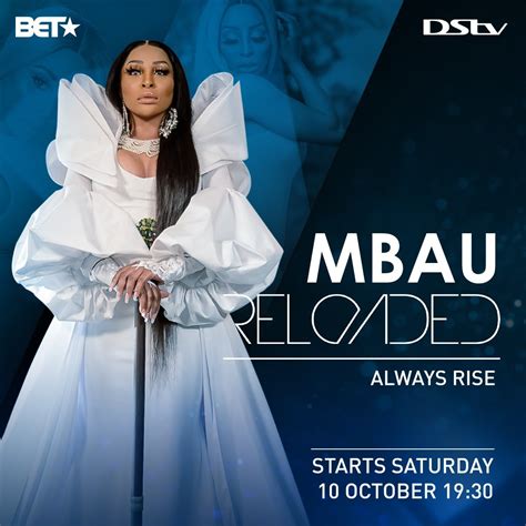 South Africas Khanyi Mbaus New Reality Show Mbau Reloaded Debuts On Bet Africa