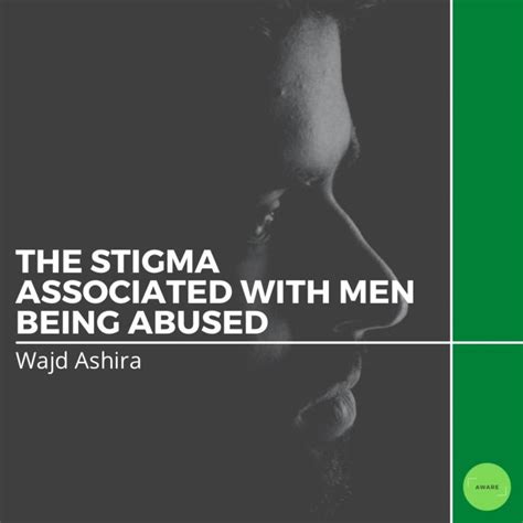 The Stigma Associated With Men Being Abused Aware
