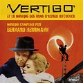 Vertigo et la musique des films d'Alfred Hitchcock, Bernard Herrmann ...